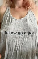 Follow your joy - titty pippin